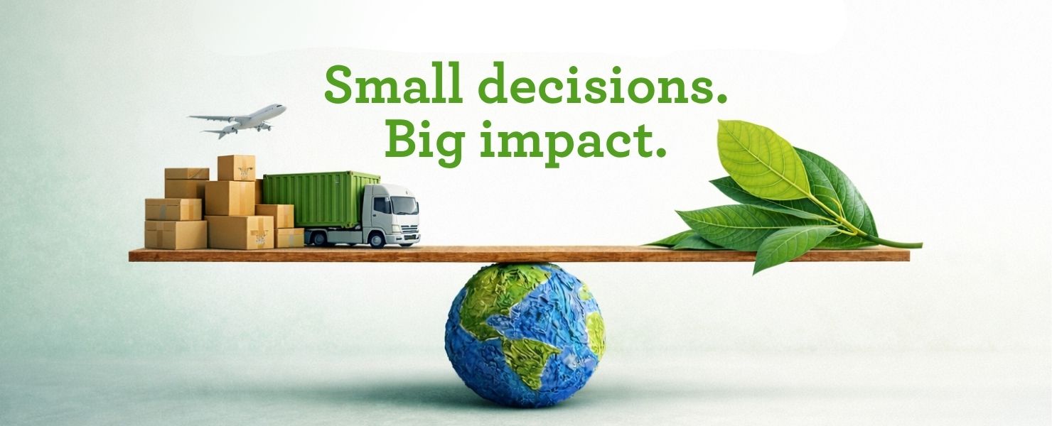 A balanced wooden plank resting on a globe, with logistics elements like boxes, a container truck and a plane on one side and green leaves on the other, illustrating the impact of everyday decisions on sustainability.