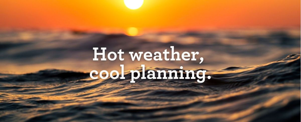 2025 GLL blog 4 July Hot Weather Planning